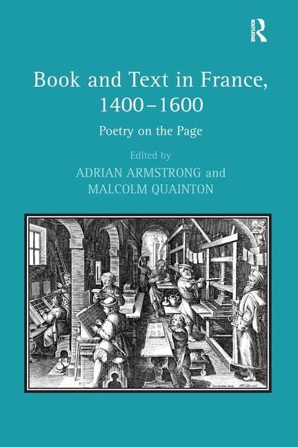 Book and Text in France, 1400-1600: Poetry on the Page Poetry