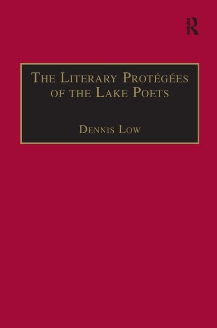 The Literary Protegees of the Lake Poets (Nineteenth Century) Poetry