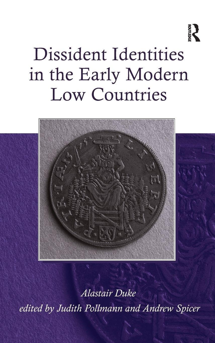 Dissident Identities in the Early Modern Low Countries Philosophy