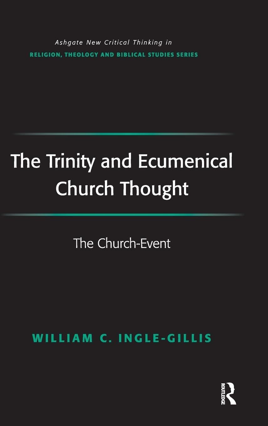 The Trinity and Ecumenical Church Thought Philosophy