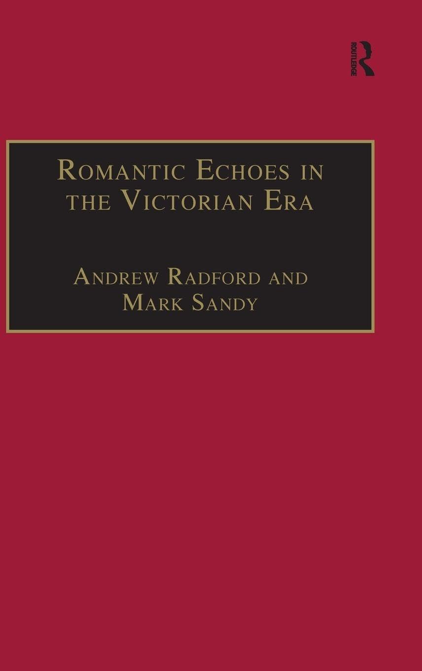Romantic Echoes in the Victorian Era Poetry