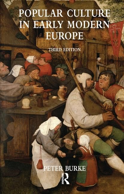 Popular Culture in Early Modern Europe Social Sciences