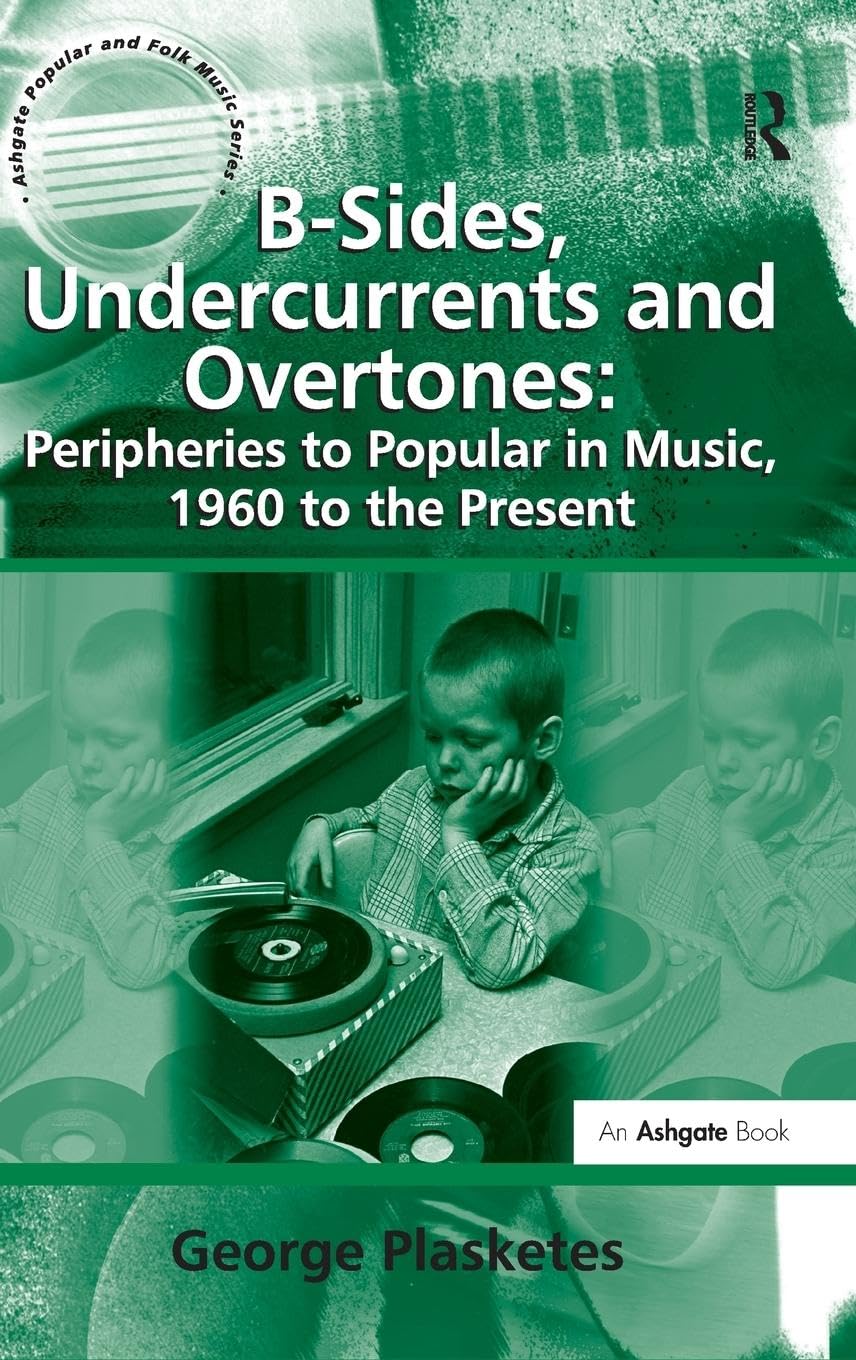 Product Image: B-Sides, Undercurrents and Overtones
