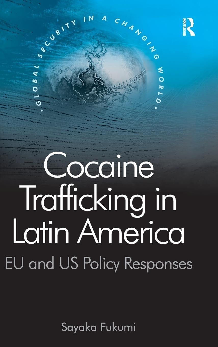 Cocaine Trafficking in Latin America Law