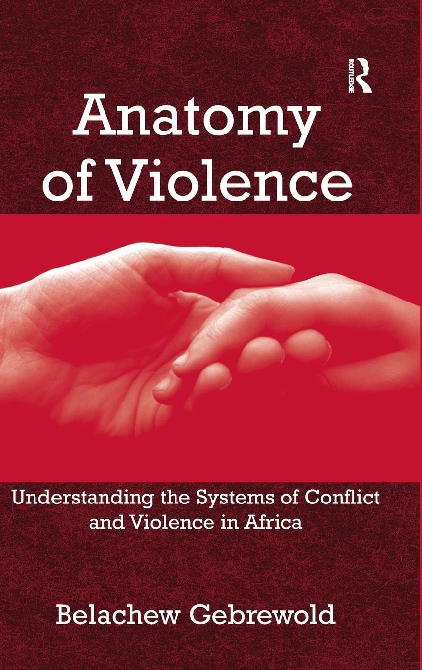 Anatomy of Violence Social Sciences