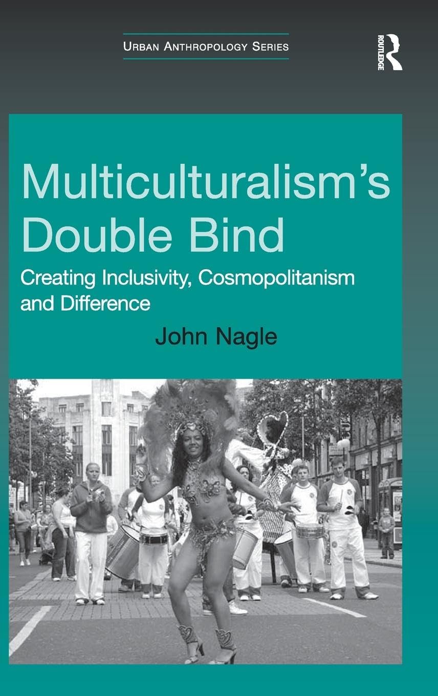Multiculturalism's Double-Bind Law