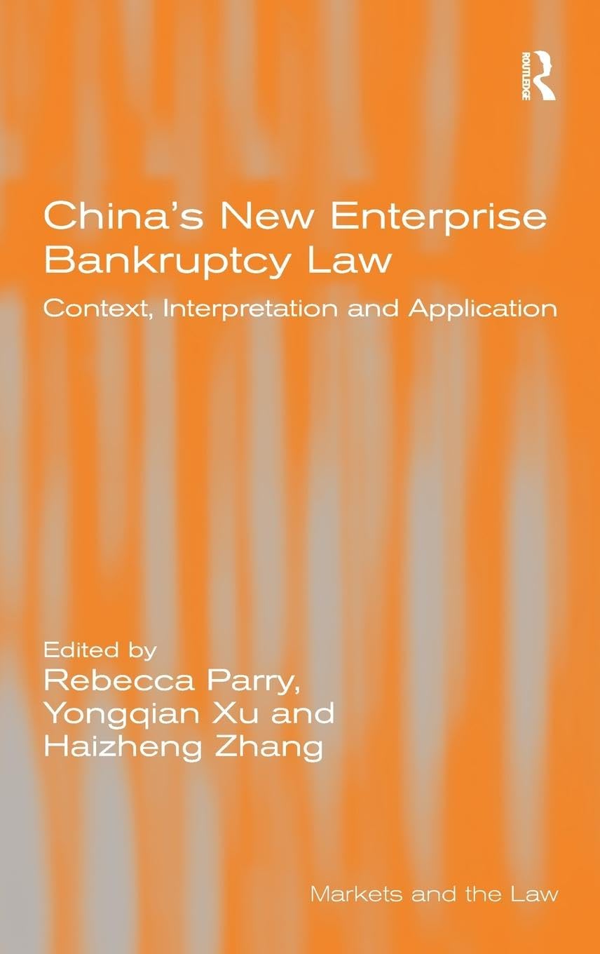 China's New Enterprise Bankruptcy Law Law