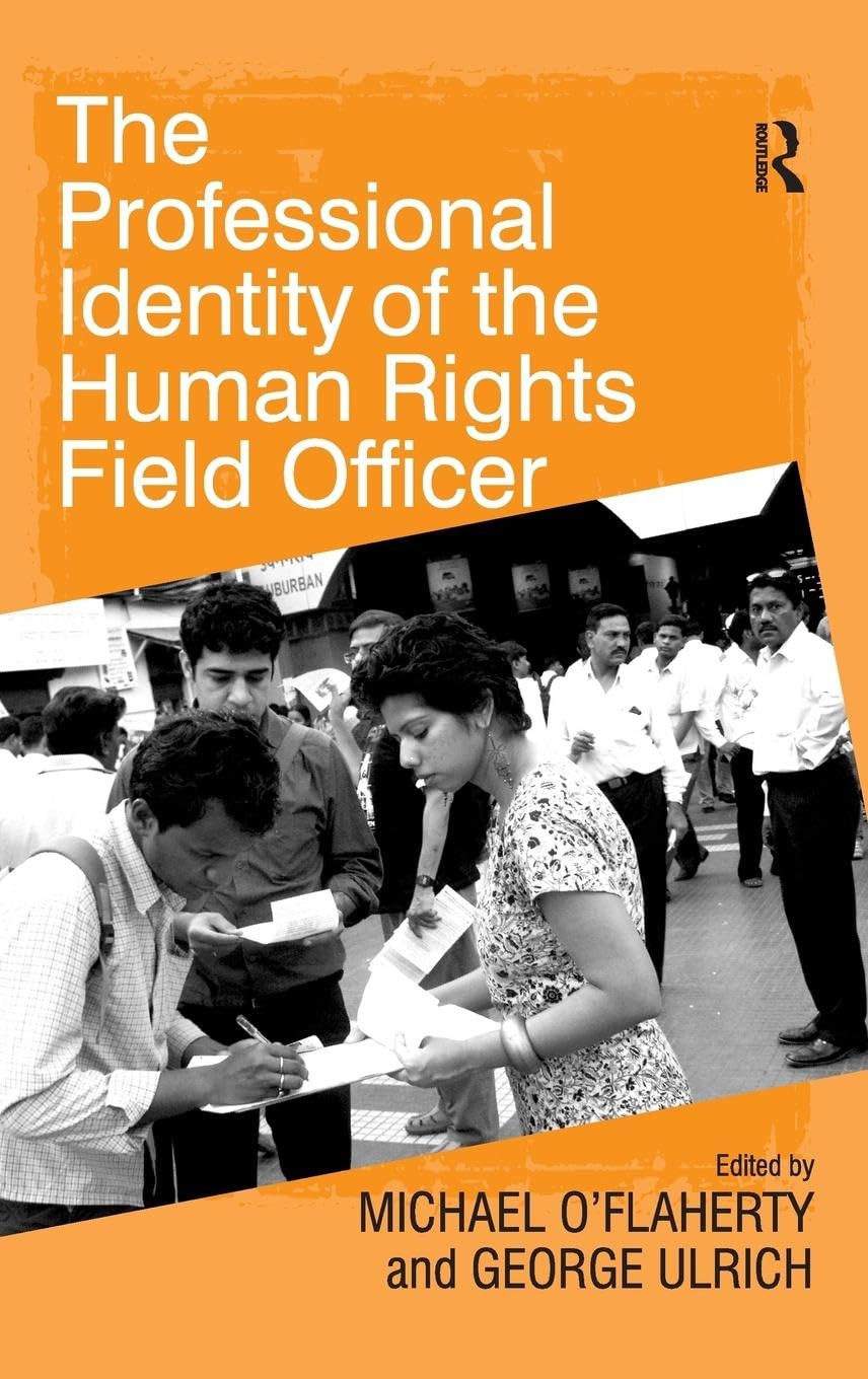 The Professional Identity of the Human Rights Field Officer book