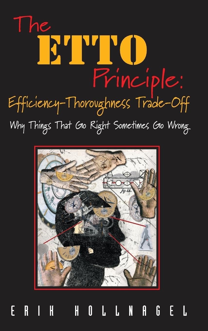 The ETTO Principle Business, Finance & Career