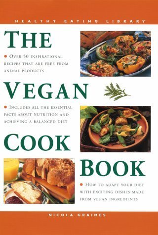 The Vegan Cookbook (Healthy Eating Library) Leisure, Home & Garden