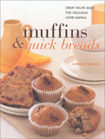 Muffins & Quick Breads: Simple Recipe Ideas for Delicious Traditional Home Baking Leisure, Home & Garden