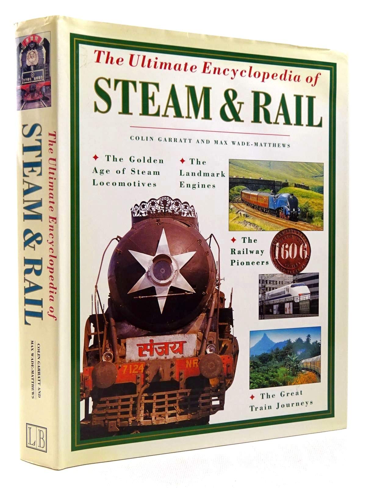The Ultimate Encyclopedia of Steam and Rail Business, Finance & Career
