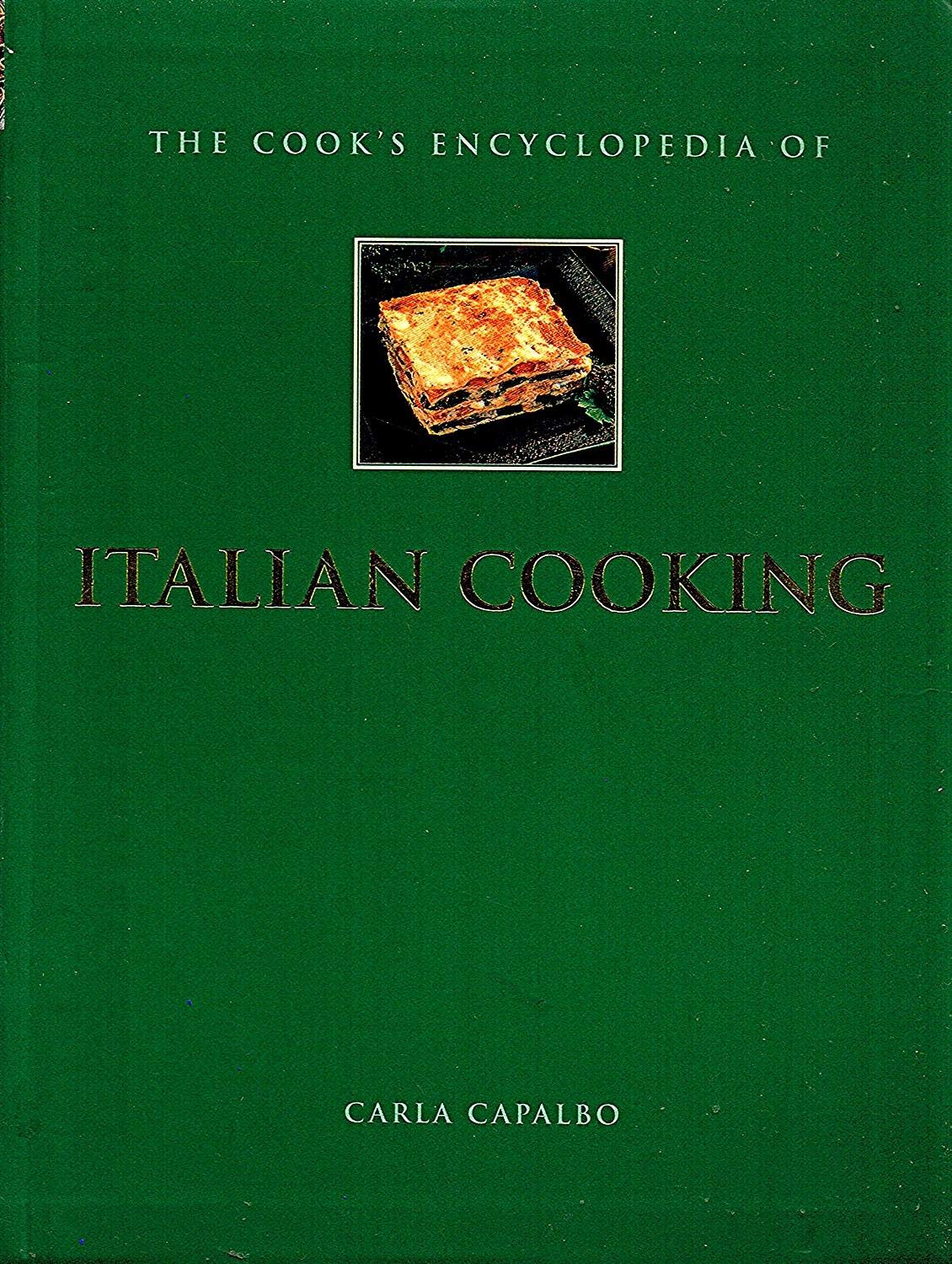 The Cook's Encyclopedia of the Italian Kitchen Leisure, Home & Garden