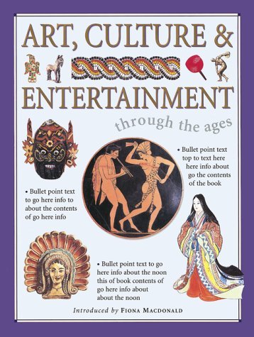 Art, Culture & Entertainment: Through the Ages book