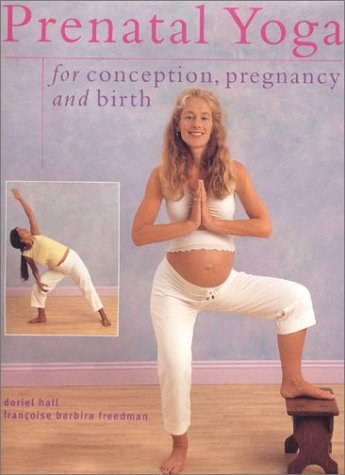 Prenatal Yoga for Conception, Pregnancy and Birth Parents & Children