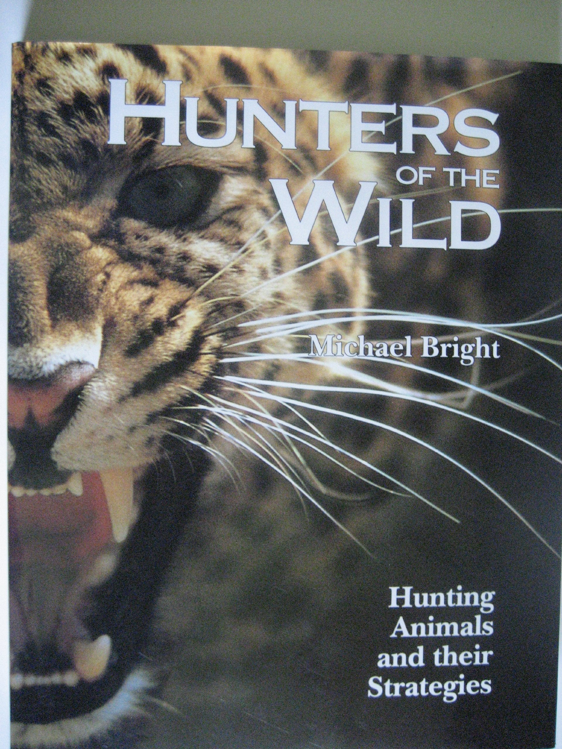 Hunters of the Wild book