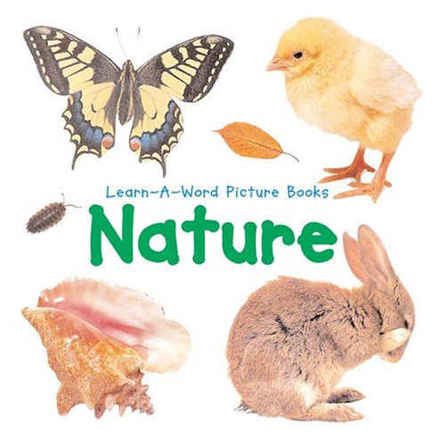 Nature: Learn-a-word Picture Book book