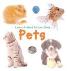 Pets (Learn-a-Word Picture Board Books) book