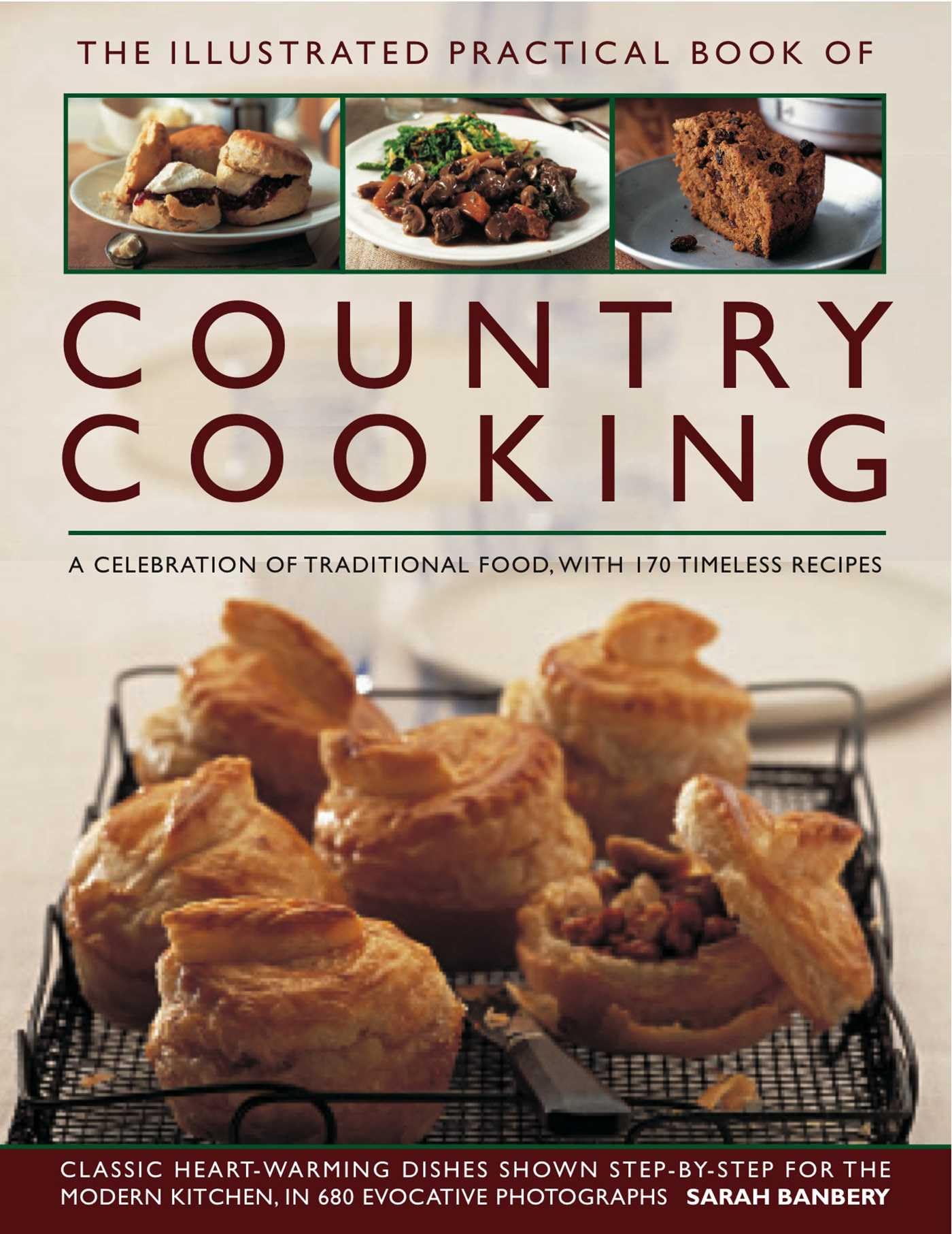 The Illustrated Practical Book of Country Cooking Leisure, Home & Garden