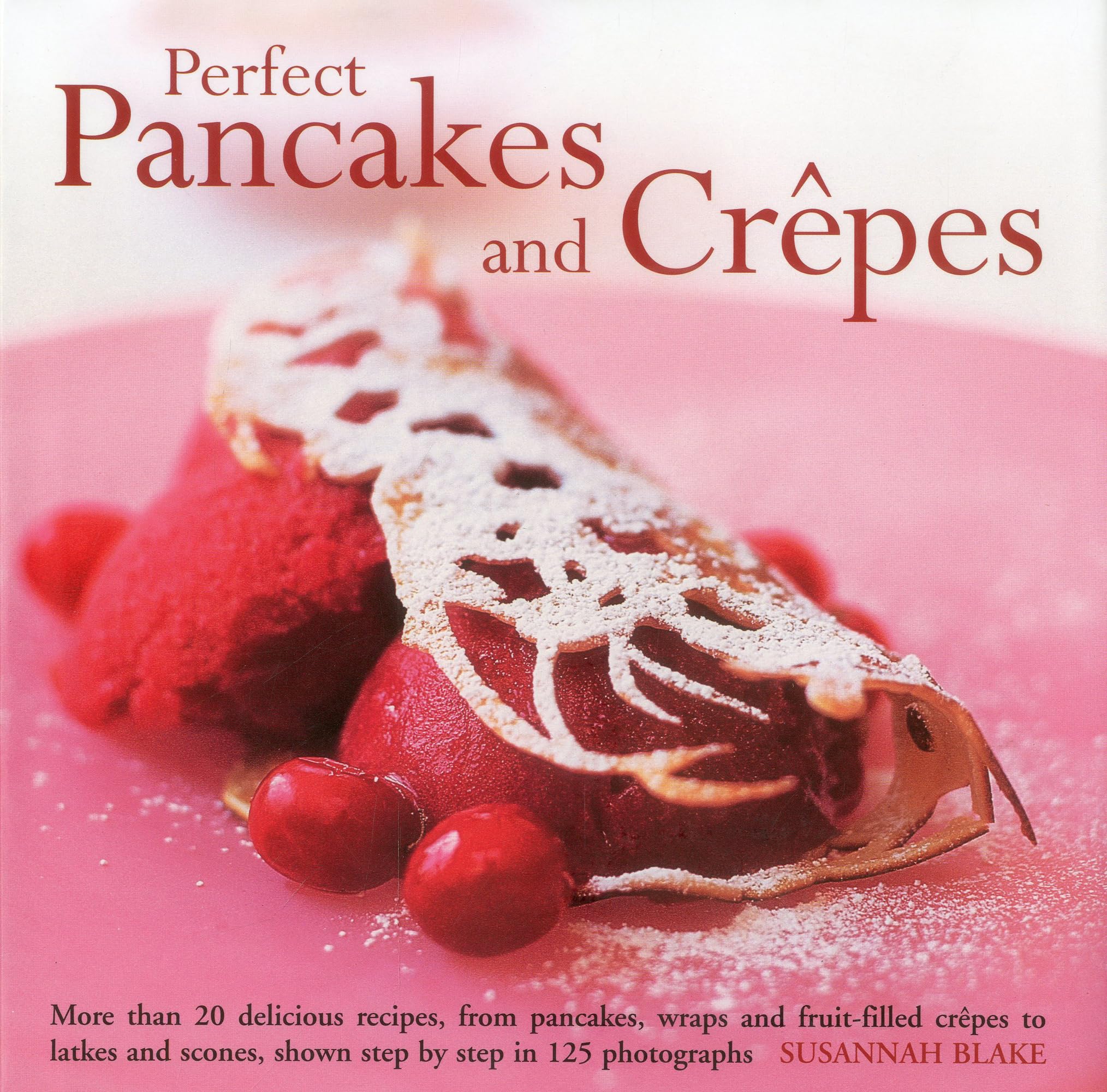 Product Image: Perfect Pancakes and Crepes