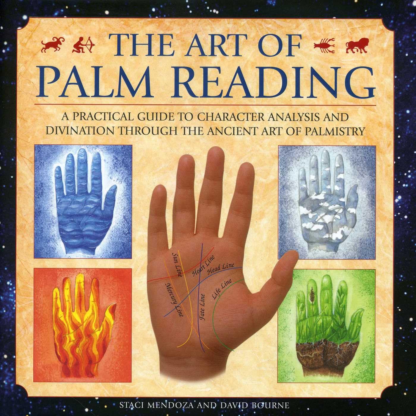 The Art of Palm Reading: A practical guide to character analysis and divination through the ancient art of palmistry Religion & Esotericism