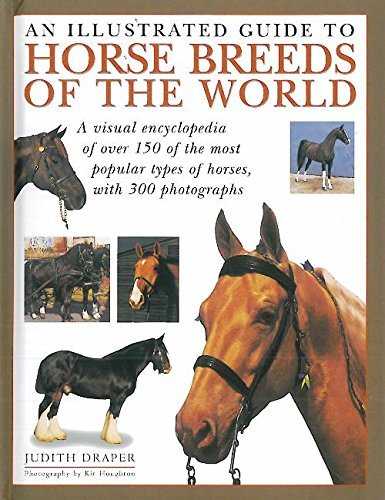 An Illustrated Guide to Horse Breeds of the World Books