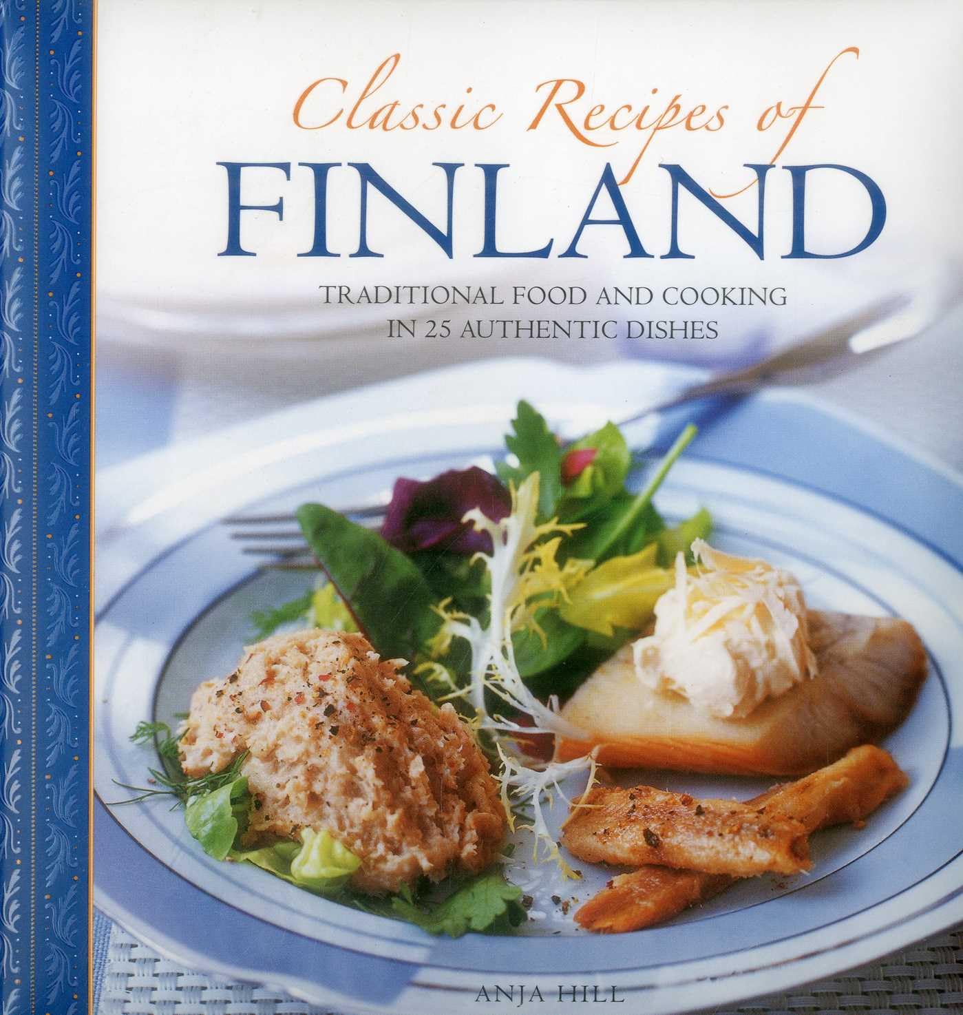 Classic Recipes of Finland Leisure, Home & Garden