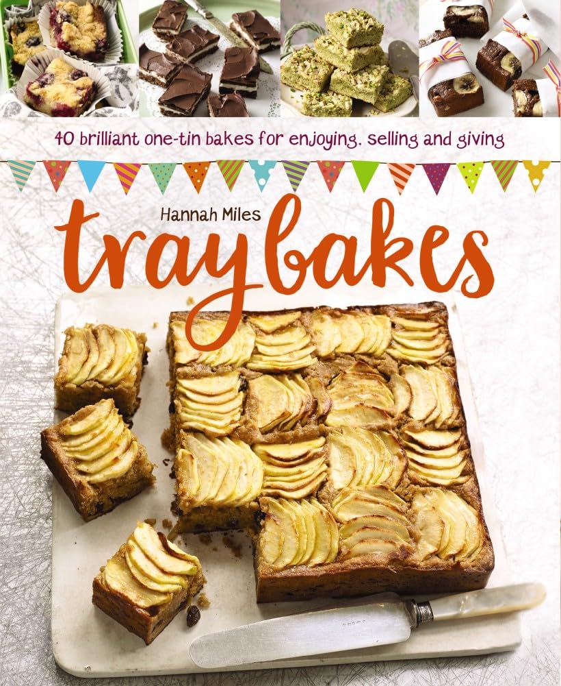 Traybakes: 40 Brilliant One-Tin Bakes For Enjoying, Giving And Selling Leisure, Home & Garden