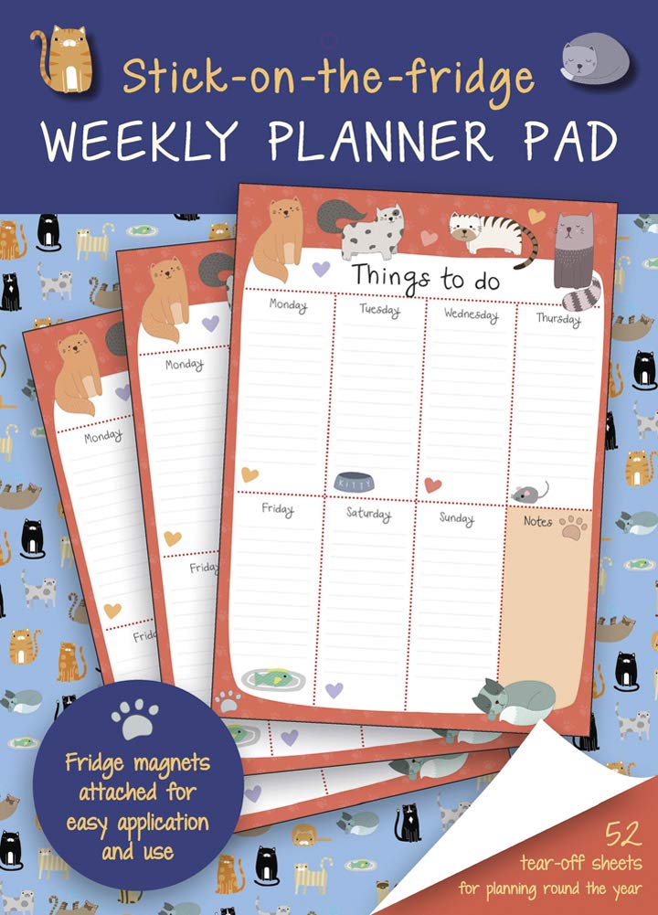 Stick-On-The-Fridge Weekly Planner Pad: Cute Cats: 52 Tear-Off Sheets for Planning Round the Year Leisure, Home & Garden
