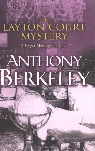 The Layton Court Mystery (A Roger Sheringham case) Contemporary literature