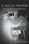 The Jacob Street Mystery (Dr. Thorndyke, Band 27) Action & Adventure