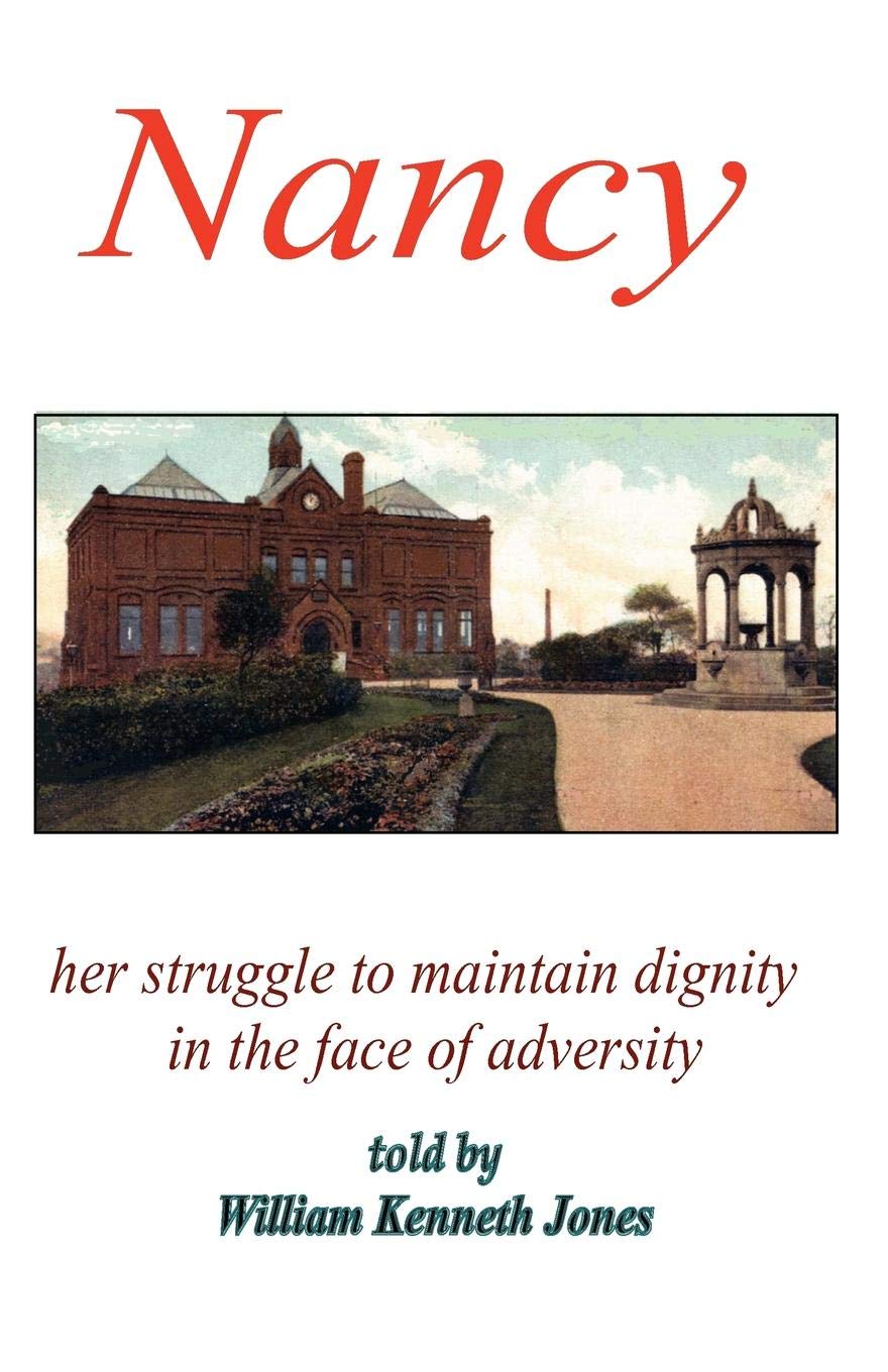 Nancy: Her Struggle to Maintain Dignity in the Face of Adversity book