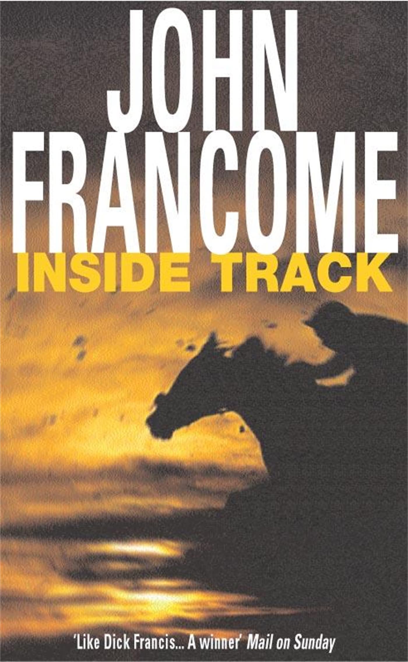 Product Image: Inside Track: Blackmail and murder in an unputdownable racing thriller