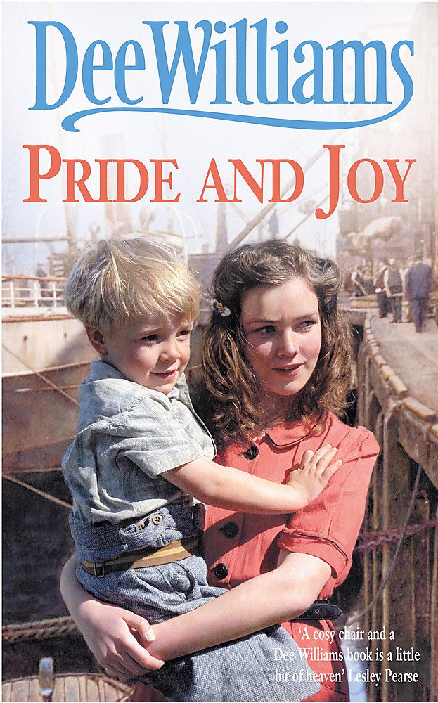 Pride and Joy: A moving saga of a troubled family and true love Historical Fiction