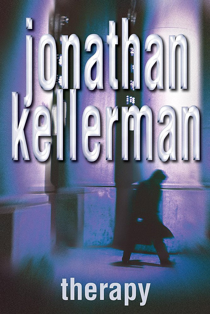 Therapy (Alex Delaware Series, Book 18): A compulsive psychological thriller Action & Adventure