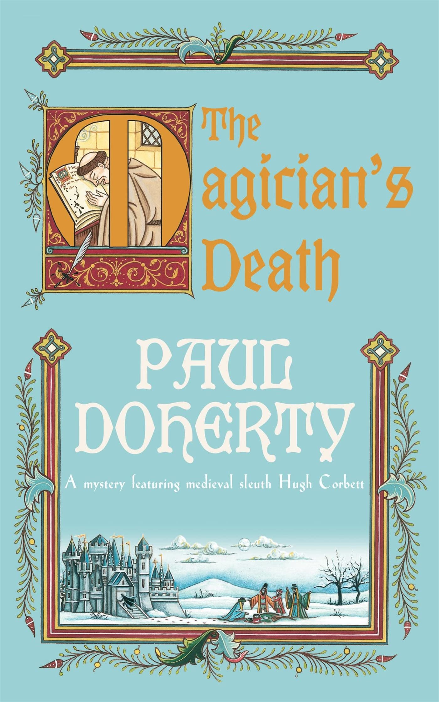 The Magician's Death (Hugh Corbett Mysteries, Book 14): A twisting medieval mystery of intrigue and suspense Action & Adventure