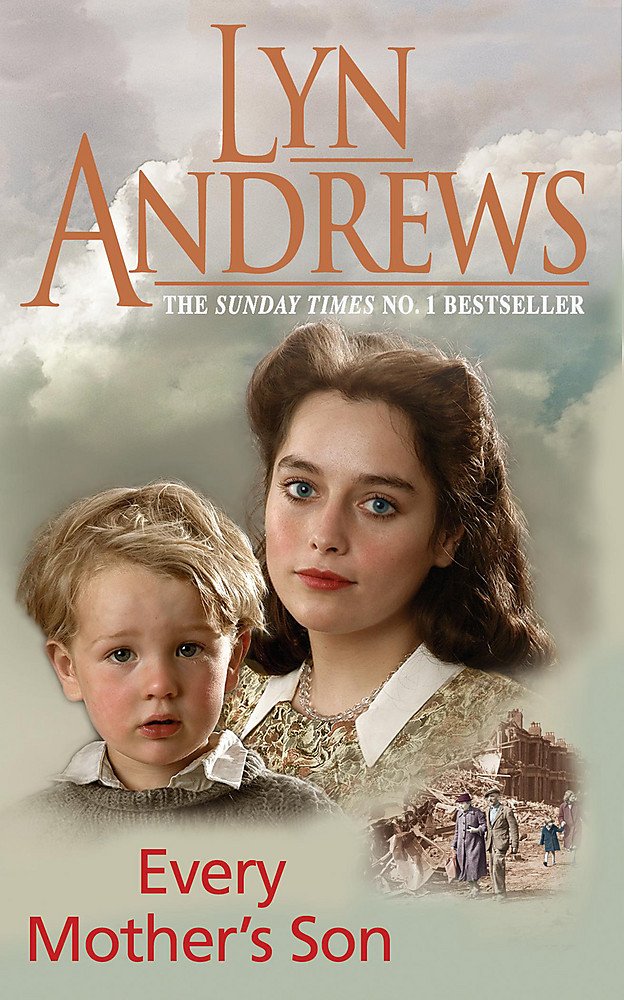 Every Mother's Son: As the Liverpool Blitz rages, war touches every family… Contemporary literature
