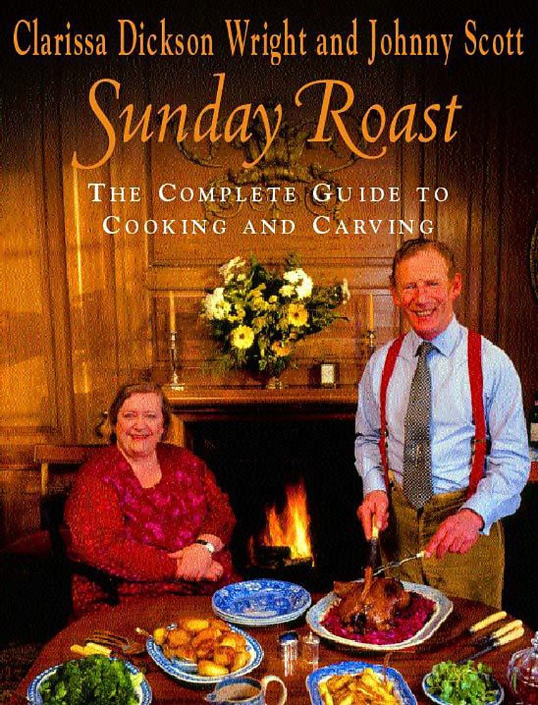 Sunday Roast: The Complete Guide to Cooking and Carving Leisure, Home & Garden