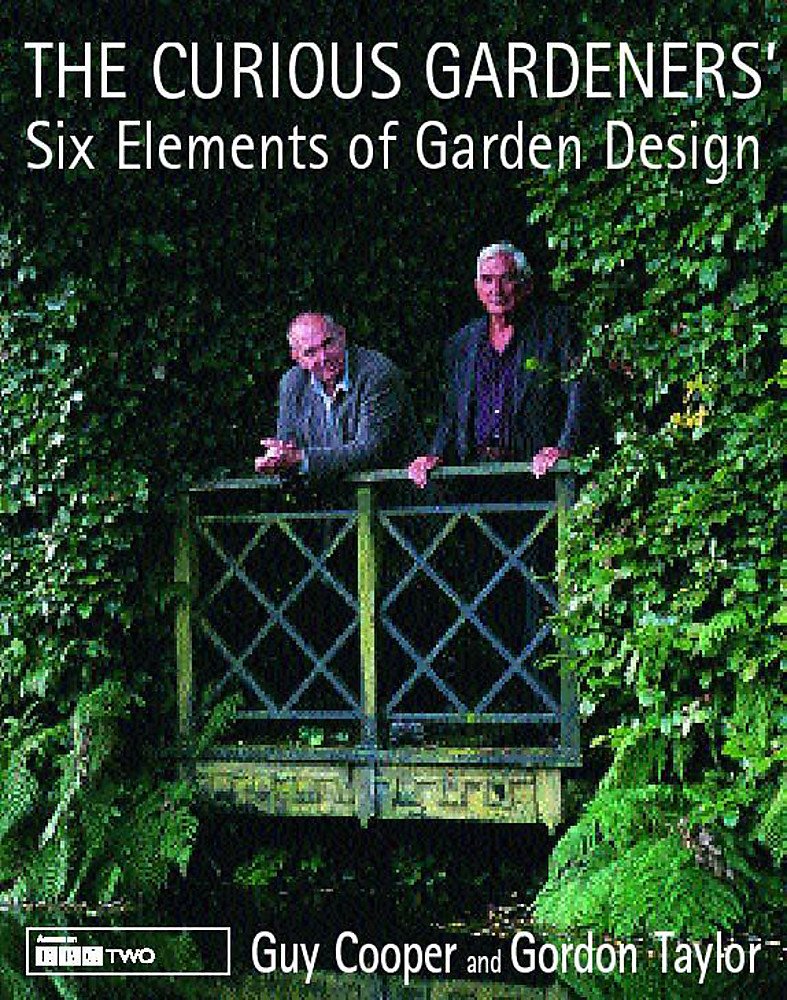 The Curious Gardeners' Six Elements of Garden Design Architecture