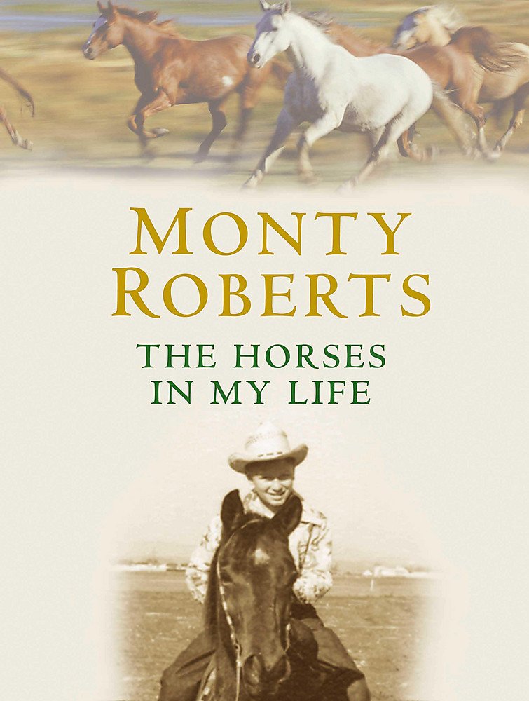 The Horses in My Life Memories