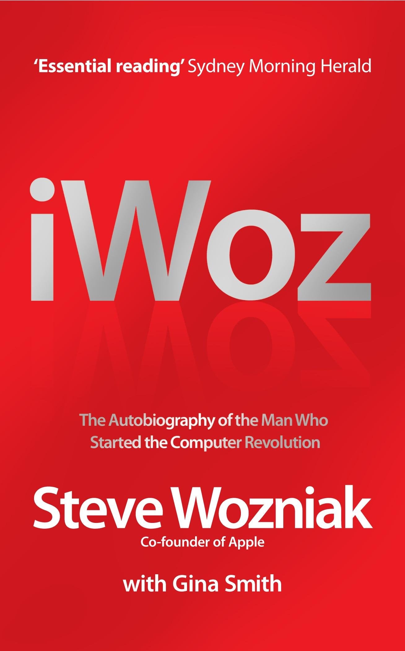 I Woz: The Autobiography of the Man Who Started the Computer Revolution Law