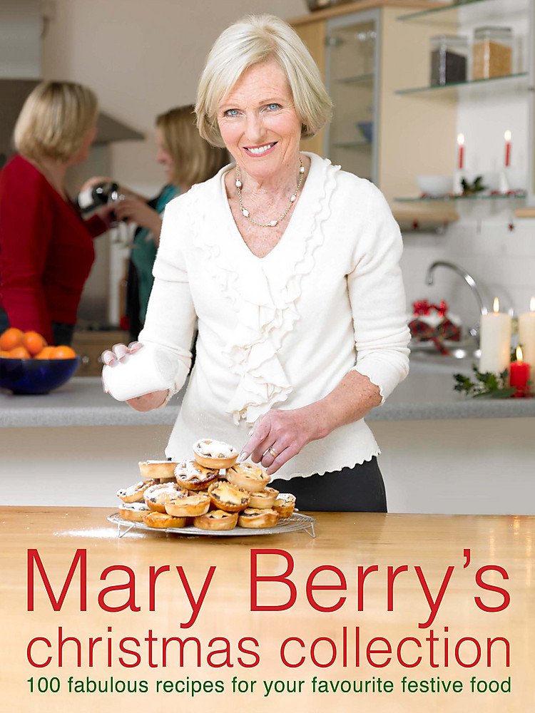 Mary Berry's Christmas Collection: Over 100 fabulous recipes and tips for a hassle-free festive season (The Hungry Student) Leisure, Home & Garden