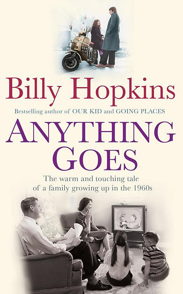 Anything Goes (The Hopkins Family Saga, Book 6): A wonderful tale about life in the 1960s Contemporary literature Books