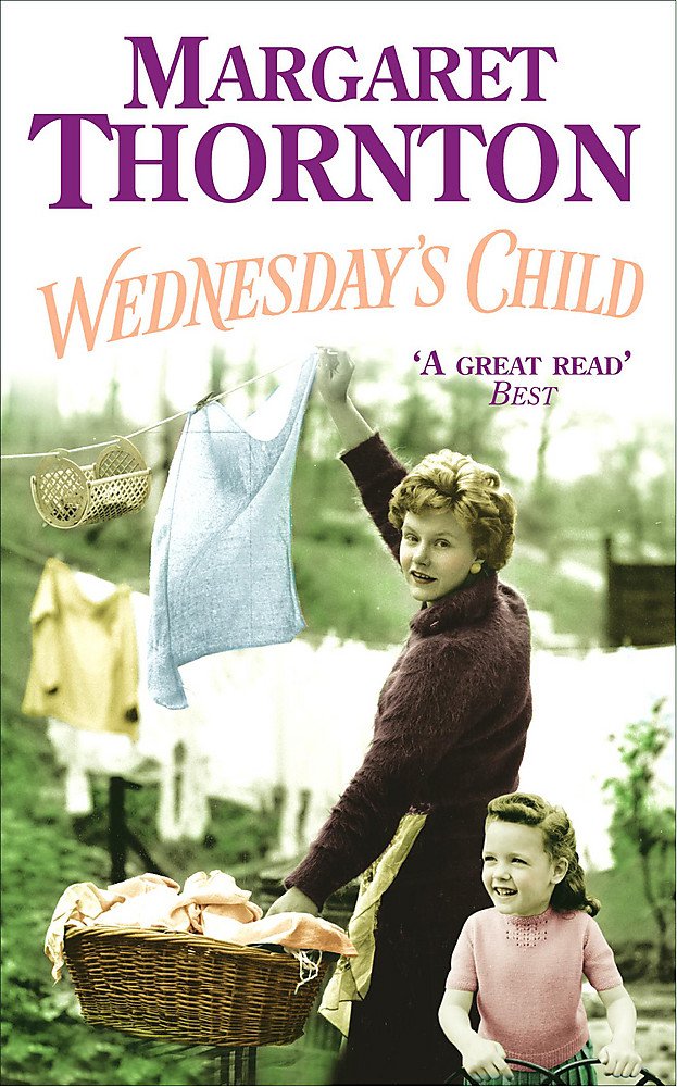 Wednesday's Child: A moving saga of family and the search for love Contemporary literature