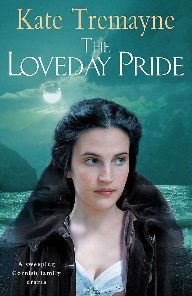 The Loveday Pride (Loveday series, Book 6): Action, adventure and romance in eighteenth-century Cornwall book