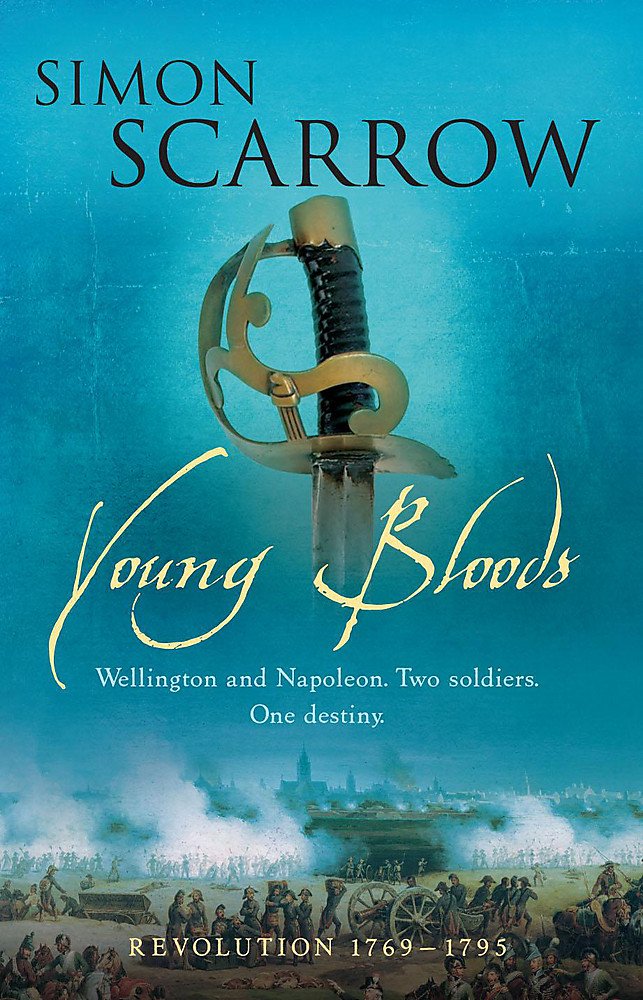 Young Bloods (Wellington and Napoleon 1) book