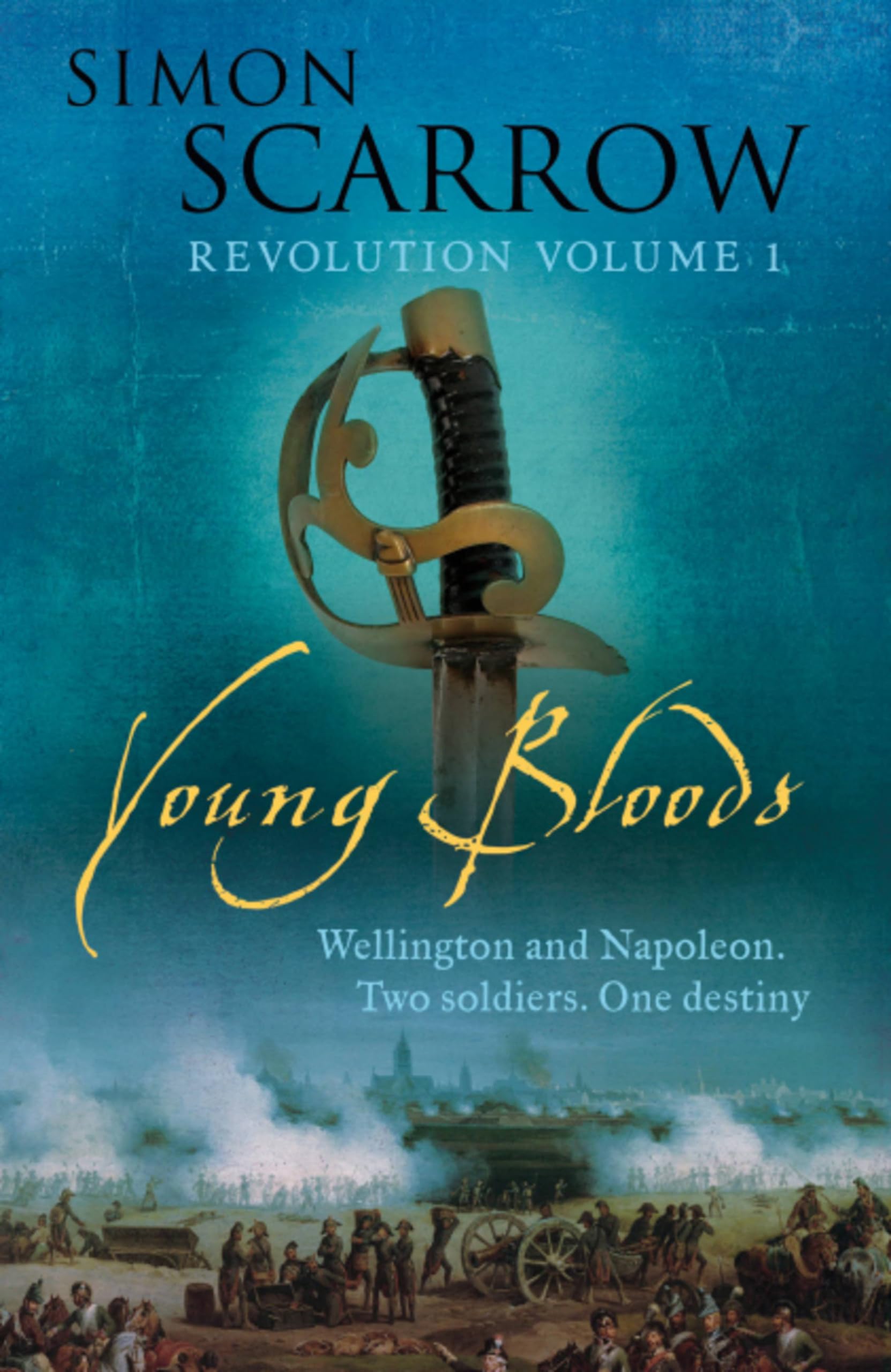 Young Bloods (Wellington and Napoleon 1) Action & Adventure