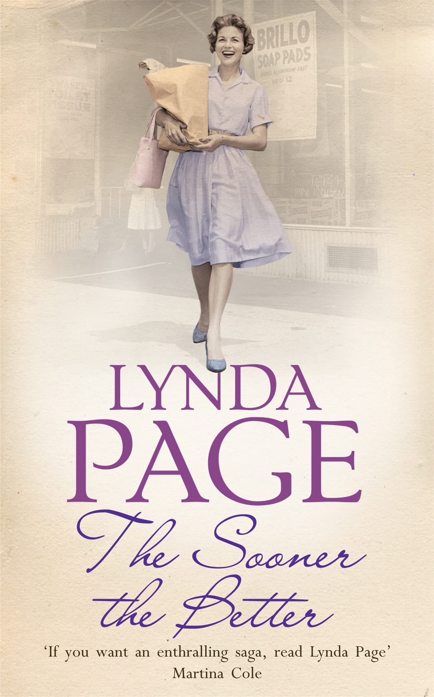 The Sooner The Better: An engrossing saga of love, friendship and betrayal Historical Fiction