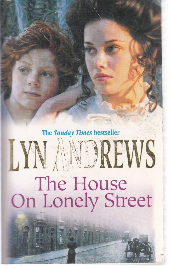 The House on Lonely Street: A completely gripping saga of friendship, tragedy and escape Books