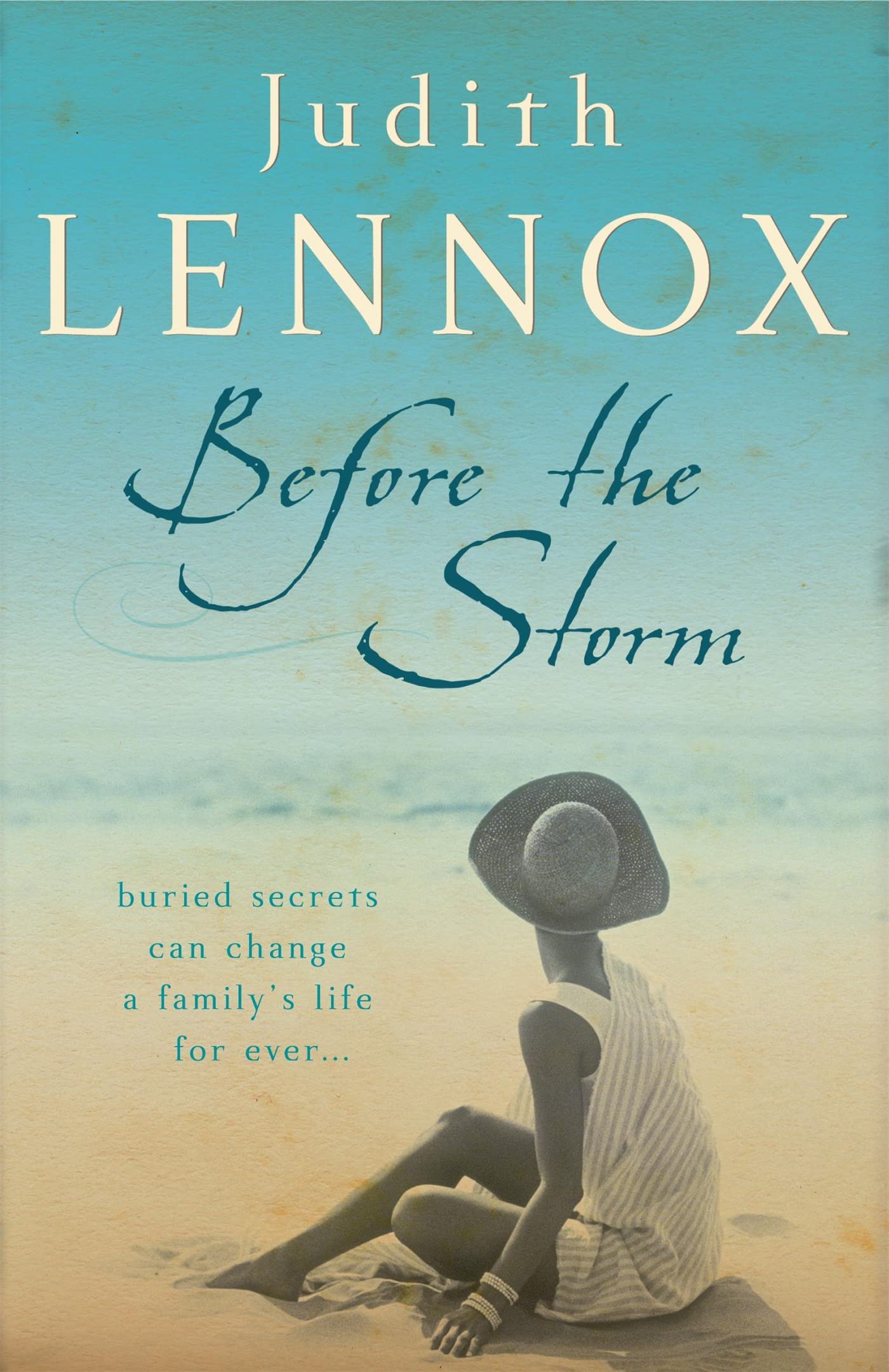 Before The Storm: An utterly unforgettable tale of love, family and secrets Contemporary literature